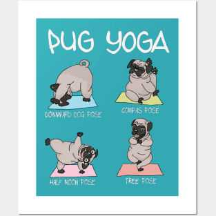 Pug Yoga Posters and Art